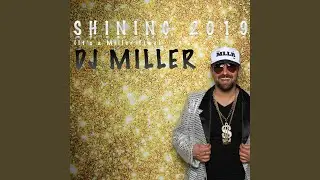 Shining 2019 (It's a Miller Time) (Radio Edit)