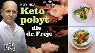 Keto pobyt dle dr. Freje