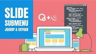 Create a Slider Menu with jQuery and Oxygen Builder (reupload)
