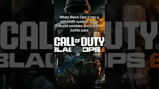 When Black Ops 6 has Gunsmith, OW Zombies, and a $35 Battle Pass