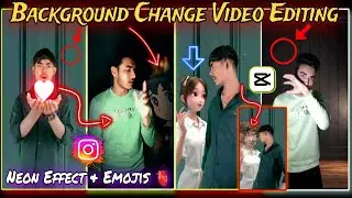 Neon Effect Video Editing Tutorial | Light Effect Background Change |  Neon Sticker Video Editing