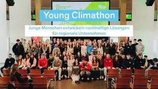 Young Climathon – Junge Menschen entwickeln nachhaltige Lösungen für regionale Unternehmen