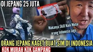 Orang Jepang Kaget Buat SIM Di Indonesia Murah Dan Gampang Di Jepang 25Jt