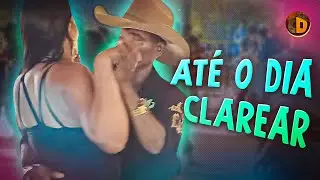 ATÉ O DIA CLAREAR - DANÇANDO FORRÓ NO BAILÃO DO REMELEXO (VANEIRA)