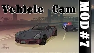 Обзор модов GTA 3 #7 - Vehicle Cam / Рабочая камера в машине