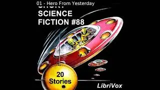 Short Science Fiction Collection 088 by Various read by Various | Full Audio Book