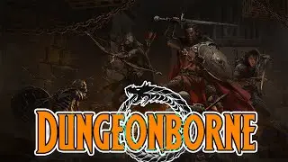 Dungeonborne Подземельный тарков вернулся 