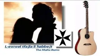 L-ewwel tfajla li ħabbejt - The Malta Bums