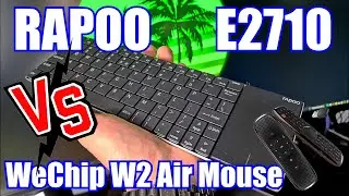 Klawiatura - Rapoo E2710 kontra Wechip W2 Air Mouse