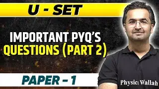 USET Exam 2024 : Uttarakhand SET Paper 1 - Important PYQ Questions (Part 2) || UGC NET 2024