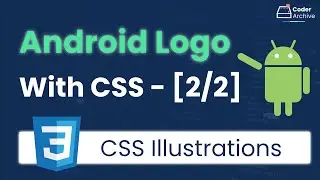 Designing the Android Logo with CSS - #2