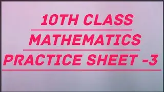 10th class mathematics weekly practice sheet-3 Real number PSEB cbse @simraneducom5004