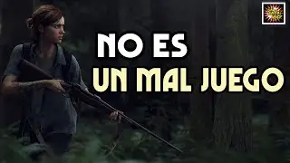 ¿Por qué The Last Of Us Part 2 NO ES MALO? | OPINIÓN honesta | SPOILERS