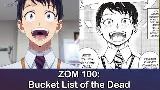 Zom 100: Bucket List of the Dead -  Trailer# 1 Anime vs Manga
