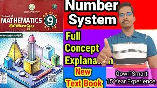 9th Class Maths(2025-26) New Syllabus|| Chapter-1|| Number System Full Concept|| Must Watch 