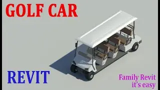 HOW TO CREATE GOLF CAR Family in Revit REVIT TUTORIAL