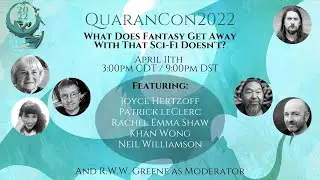 What Does Fantasy Get Away with that Sci-fi Doesn’t? - Panel - QuaranCon2022