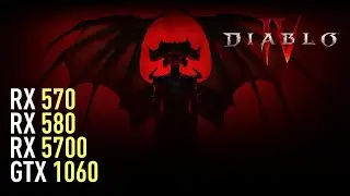 Diablo 4 - RX 570 4GB | RX 580 | GTX 1060 | RX 5700 | Performance test | Beta