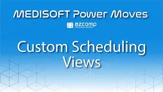 Medisoft Power Moves: Customizing Columns