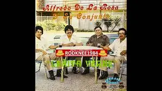 "LEÑITA VERDE" Alfredo De La Rosa Y Su Conjunto (1980 LP)