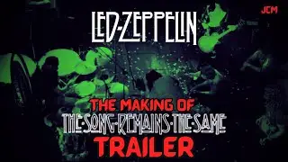 (TRAILER) - The Making of The Song Remains The Same - Led Zeppelin