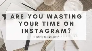 How to use Instagram Insights to improve your Content