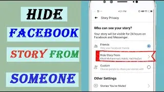 How To Hide Facebook Story From Someone 2021