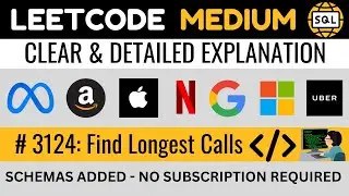 Leetcode MEDIUM 3124 - Find Longest Calls RANKING in SQL - Explained by Everyday Data Science