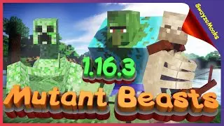 Mutant Beasts мод 1.16.3 | Где скачать и как установить мод Mutant Beasts на Майнкрафт 1.16.3