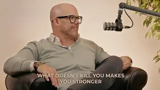 What doesn't kill you makes you stronger!