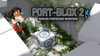 Port-Blox 2 Roblox Testing Initiative | Portal 2 Parody |