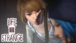 ШЕРЛОК МАКС И ДОКТОР ХЛОЯ ► Life is Strange #7