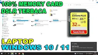 Mengatasi Memory Card Kamera DSLR Tidak Terbaca di Laptop Windows 10