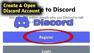 How to Create/Open Discord Account 2022