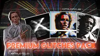 PREMIUM GLITCHES PACK FOR ALIGHT MOTION  | AE-style glitches pack | 