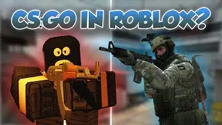 CS:GO IN ROBLOX?