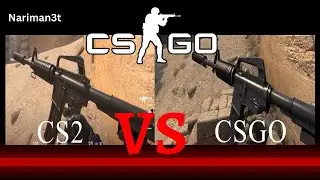 CS2 vs CSGO | Differnece Between CSGO & CS2 Gun Sound's andTheir Designs| rifles,scope gun Nariman3T