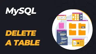 How To Delete A Table In MySQL