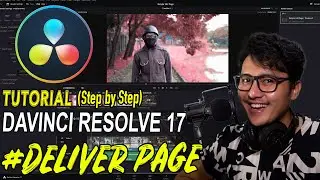 Export Video di davinci resolve 17 - Settingan Terbaik Upload Youtube | DELIVER PAGE TUTORIAL