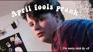 we made nick think he was in the Truman show ??? (April Fools Prank)