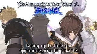 Granblue Fantasy Versus Rising: Rising up to the challenge! Ranked Matches with fellow Skyfarers!