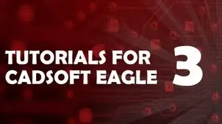 Tutorial 3 for Eagle: CAM Output and DFM