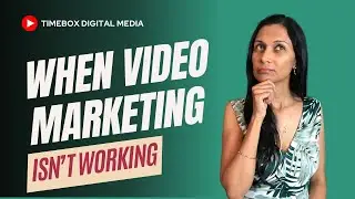 Why your videos aren't working for you