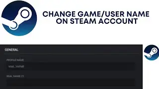 How To Change Game name or Username in Steam Account? How to Change Steam Name In-Game? Steam