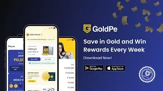 Save in Gold & Win Rewards @GoldPe | Most rewarding gold savings app | Buy digital gold by Augmont |