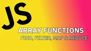 JavaScript Dersleri - Array Find, Filter, Map ve Reduce Fonksiyonları