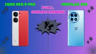 OnePlus 12r vs iqoo Neo 9 pro Full Comparison | Who is Best
