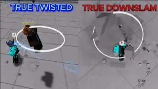 TRUE TWISTED + TRUE DOWNSLAM = 80 DAMAGE TRUE COMBO!