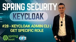 #28 - Keycloak Admin CLI | Get Specific Role
