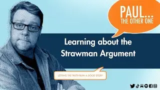 Meet the strawman